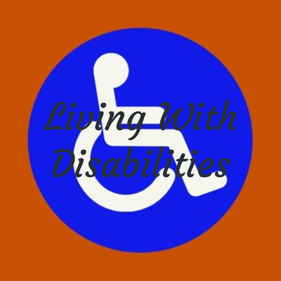 Living With Disabilities