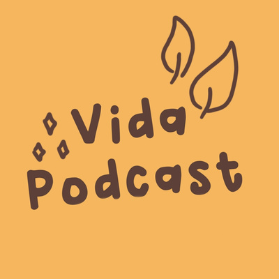 Vida Podcast