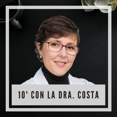 10\' CON LA DRA. COSTA
