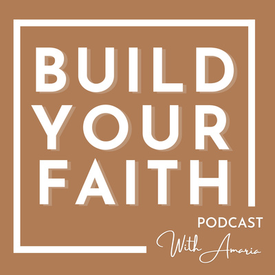 BUILD YOUR FAITH