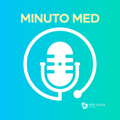 Minuto MED l São Lucas Hospital