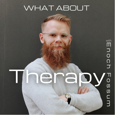 What About Therapy