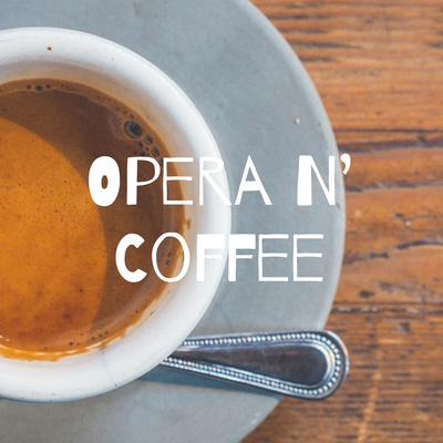 Opera N\' Coffee