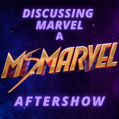 Discussing Marvel A Casual Fan Podcast