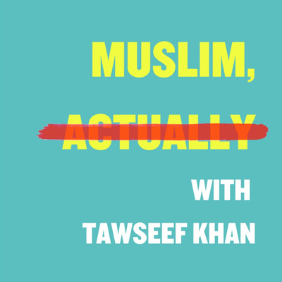 Muslim, Actually
