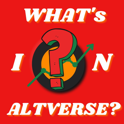 What\'s in Altverse?