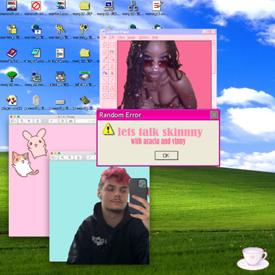 Let’s Talk Skinny with Acacia and Vinny