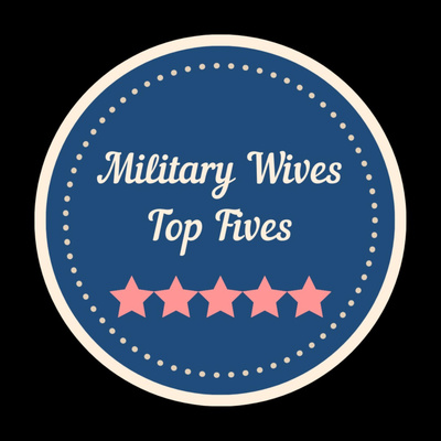 The Military Wives Top Fives
