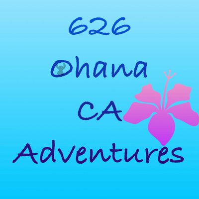 626OhanaCA Adventures Podcast Ep.23 - Season Passes are Back At WDW, New Cruise & Airline Regulations, & Alot More Theme Parks News