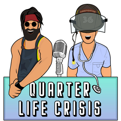 Quarter Life Crisis