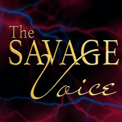 The Savage Voice