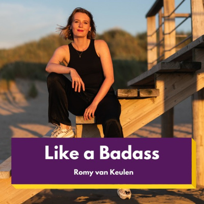 Badass Business de Podcast | Romy van Keulen