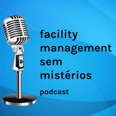 Facility Management Sem Mistérios