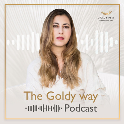 The goldy way podcast