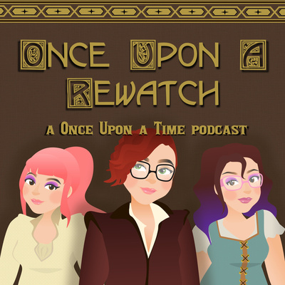 Once Upon A Rewatch 4.16: Best Laid Plans