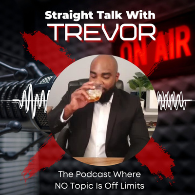 Straight Talk With Trevor
