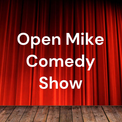 Open Mike Comedy Show (June 7, 2021)