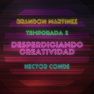 Desperdiciando Creatividad