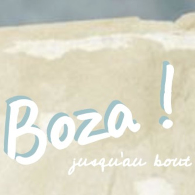 Boza : jusqu\'au bout