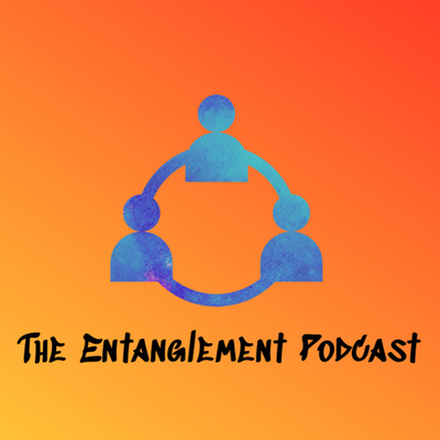The Entanglement Podcast