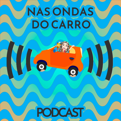 Nas Ondas do Carro