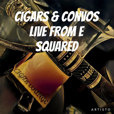 Cigars & Convos ~ Get Back To Work
