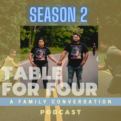 Table For Four: A Family Conversation