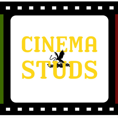 Cinema Studs Podcast