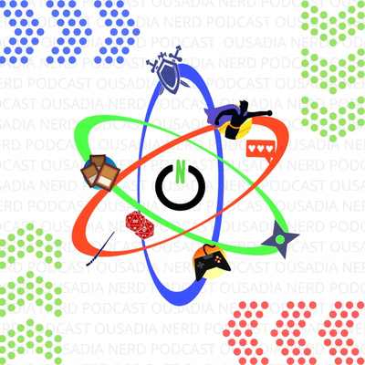 Ousadia Nerd Podcast