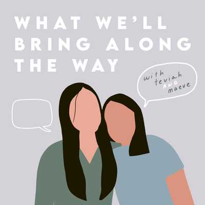 What We\'ll Bring Along The Way