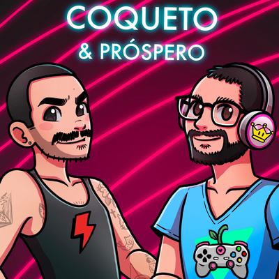 Coqueto y Próspero