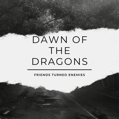 Dawn of the Dragons