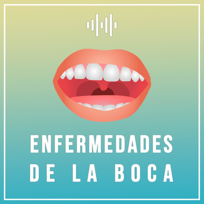 Enfermedades de la boca