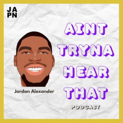 Ain\'t Tryna Hear That