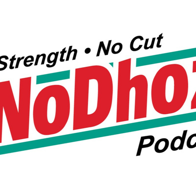The NoDhoz Podcast