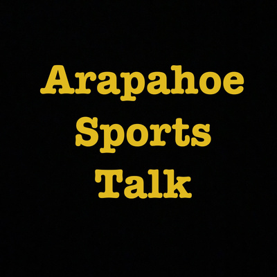 Arapahoe Sports Talk