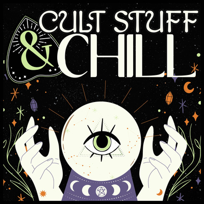 Cult Stuff and Chill