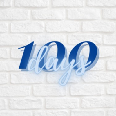 100 Days Podcast