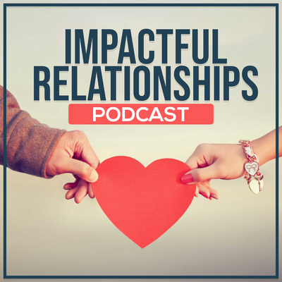 Impactful Relationships