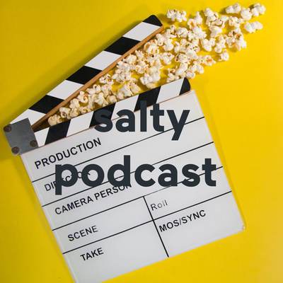 salty podcast