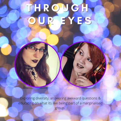 Through Our Eyes