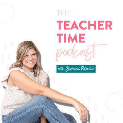 The Teacher Time Podcast