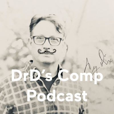 DrD\'s Comp Podcast
