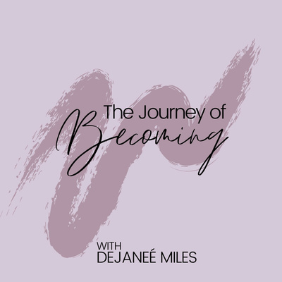 The Journey of Becoming