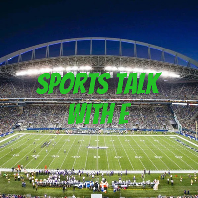 Sports Talk with E- Episode 3- NFL Season Predictions