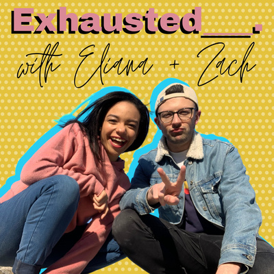 Exhausted