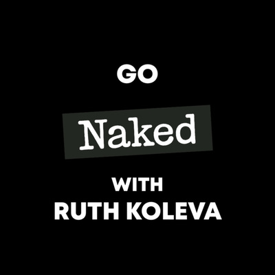 Go Naked x Ruth Koleva ep. 5: Слав от "Слав и Хубен" за модата и казармата episode artwork