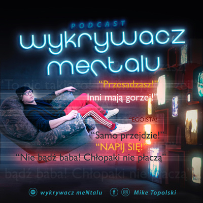 Powroty powroty... Gość: MIESZKO MINKIEWICZ 05 episode artwork