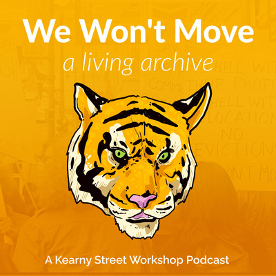 We Won\'t Move: A Living Archive