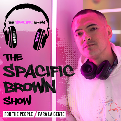 The Spacific Brown Podcast Series 2